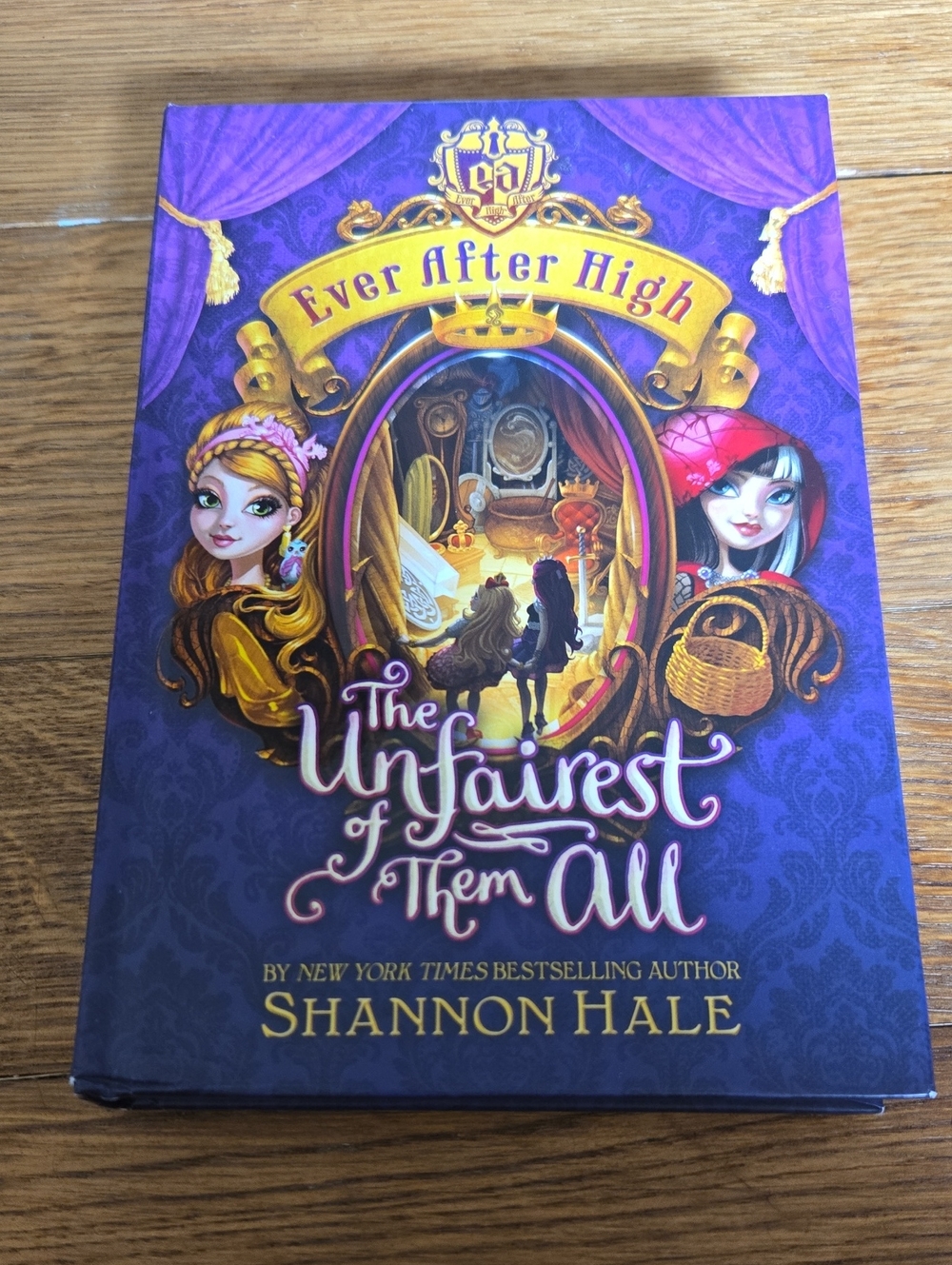 Ever After High: The Unfairest of Them All - Purple Hardcover by Shannon Hale